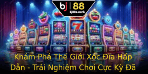 Kham Pha The Gioi Xoc Ia Hap Dan Trai Nghiem Choi Cuc Ky A
