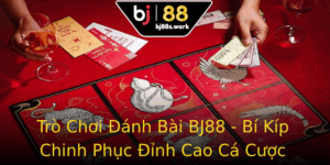 Tro Choi Anh Bai Bj88 Bi Kip Chinh Phuc Inh Cao Ca Cuoc